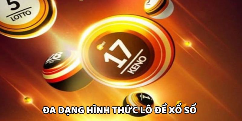 Phát triển nhiều loại hình xổ số mới lạ
