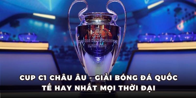 ảnh đại diện cup c1 châu âu